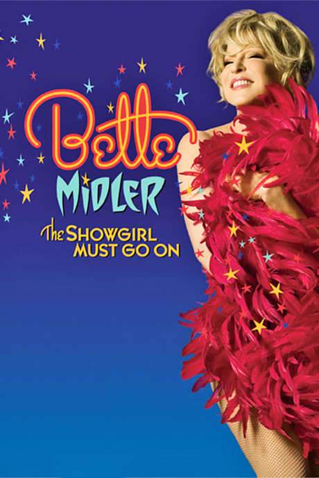 Bette Midler: The Showgirl Must Go On